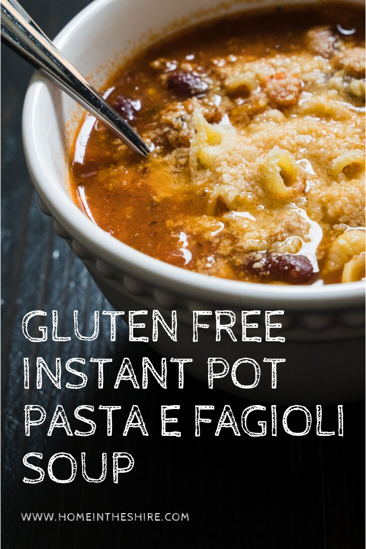 Gluten Free Instant Pot Pasta E Fagioli Soup